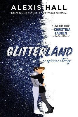 Glitterland - Alexis Hall