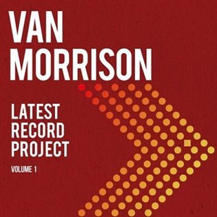 Latest Record Project (CD) - Van Morrison