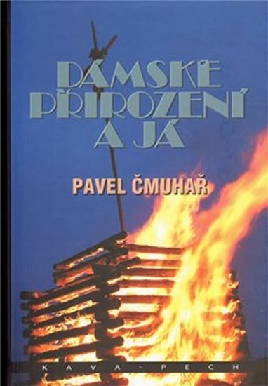 Levně Dámské přirození a já - Pavel Čmuhař