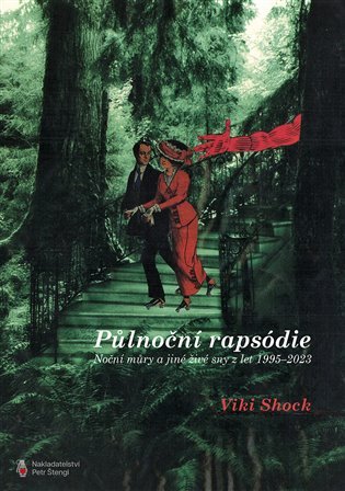 Levně Půlnoční Rapsódie - Noční můry a jiné živé sny z let 1995-2023 - Viki Shock