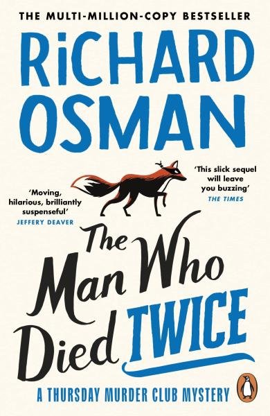 Levně The Man Who Died Twice, 1. vydání - Richard Osman