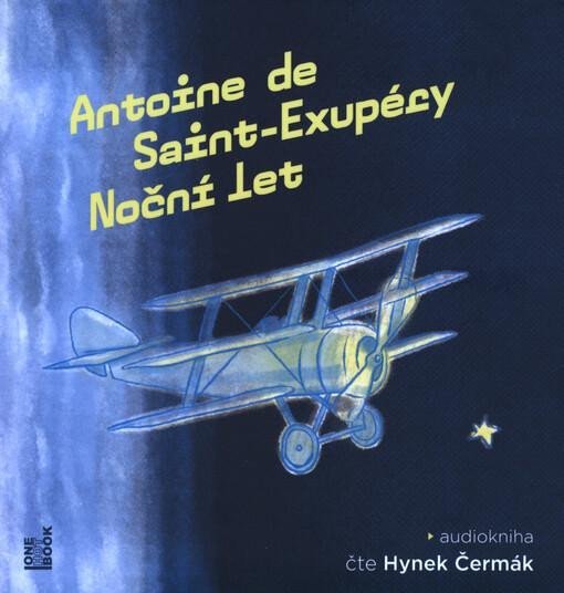 Levně Noční let - CDmp3 (Čte Hynek Čermák) - Antoine de Saint-Exupéry