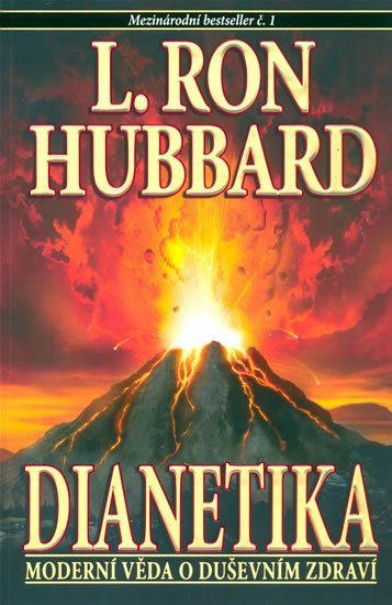 Dianetika - Moderní věda o duševním zdr - Ron L. Hubbard