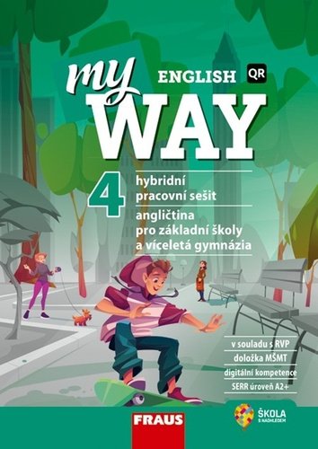 Levně My English Way 4 pro ZŠ a VG - Hybridní pracovní sešit