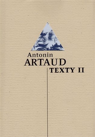 Levně Texty II. - Antonín Artaud