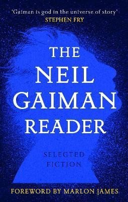 Levně The Neil Gaiman Reader: Selected Fiction - Neil Gaiman