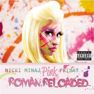 Levně Pink Friday: Roman Reloaded - Nicki Minaj