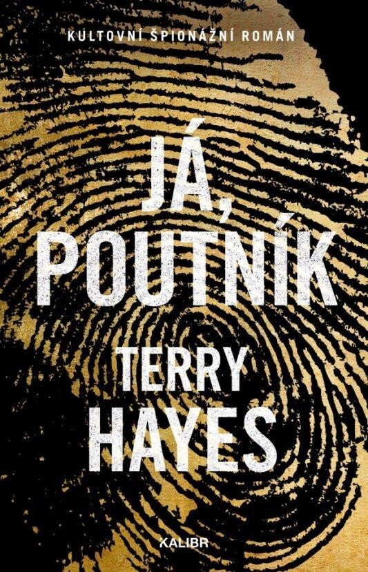 Levně Já, Poutník, 5. vydání - Terry Hayes