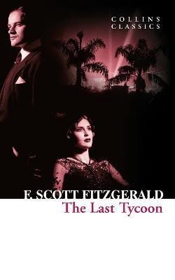 Levně The Last Tycoon - Francis Scott Fitzgerald