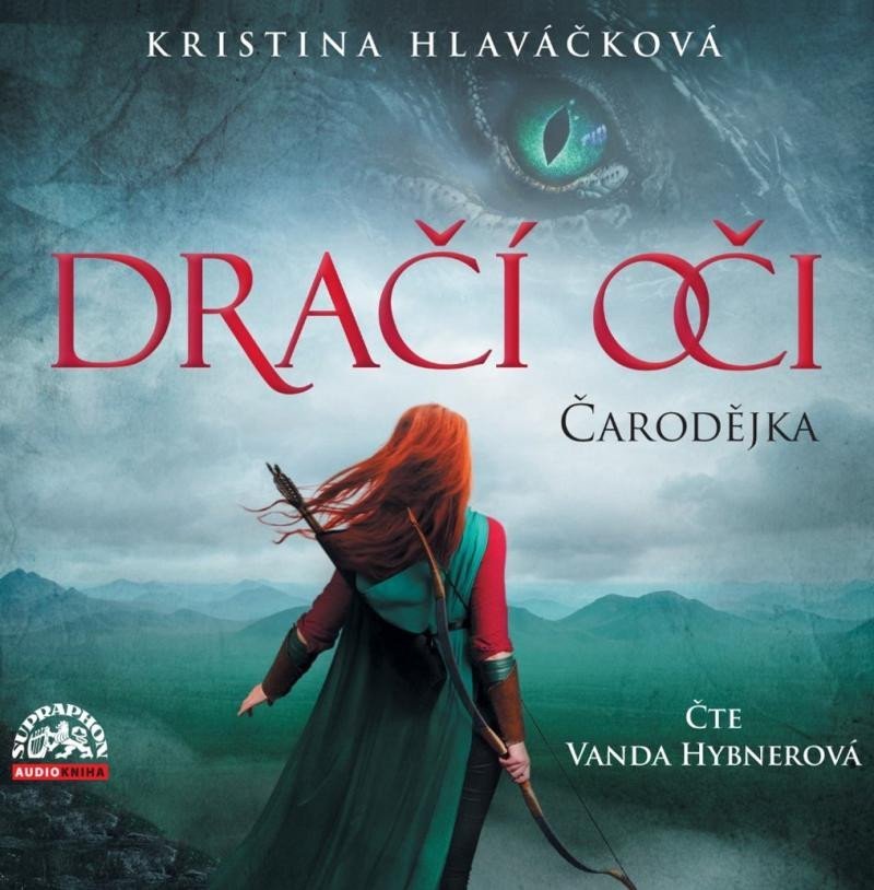 Čarodějka (Dračí oči 1) - 2 CDmp3 (Čte Vanda Hybnerová) - Kristina Hlaváčková