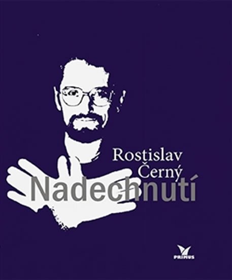 Levně Nadechnutí - Rostislav Černý