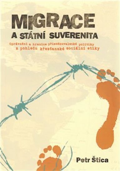 Levně Migrace a státní suverenita - Petr Štica