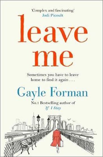 Levně Leave Me - Gayle Forman