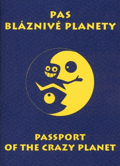 Levně Pas bláznivé planety/Passport of the crazy planet