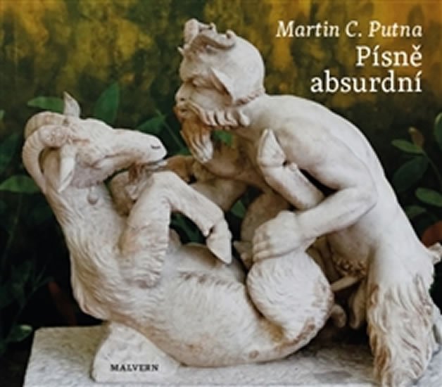 Levně Písně absurdní - Martin C. Putna