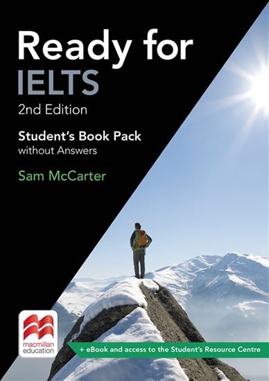 Ready for IELTS (2nd edition): Student´s Book without Answers + eBook Pack - Sam McCarter