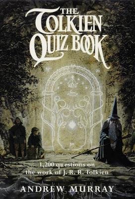 Levně The Tolkien Quiz Book - Andrew Murray