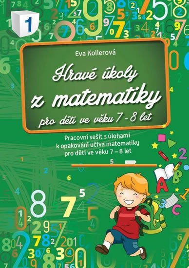Levně Hravé úkoly z matematiky pro děti ve věku 7-8 let - Eva Kollerová