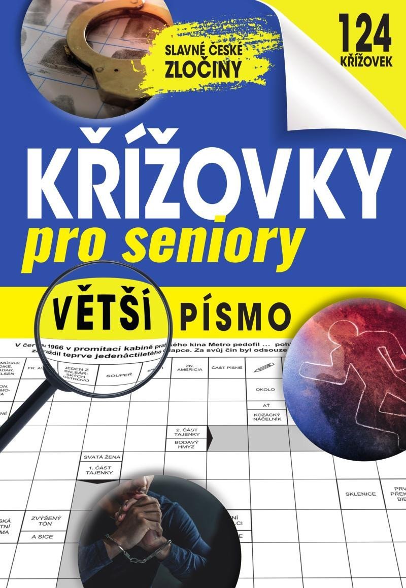 Levně Křížovky pro seniory - Slavné české zločiny - Neznámý