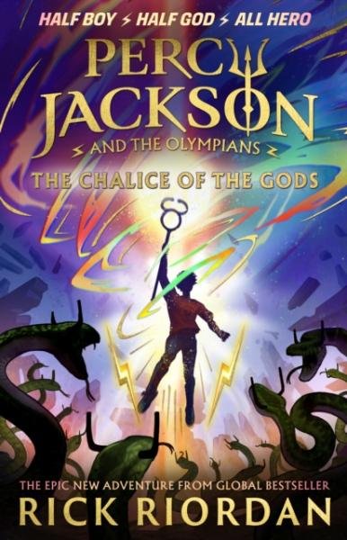 Percy Jackson and the Olympians 6: The Chalice of the Gods: (A BRAND NEW PERCY JACKSON ADVENTURE), 1. vydání - Rick Riordan