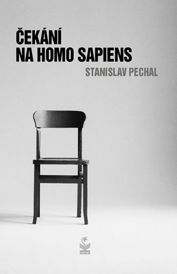 Levně Čekání na Homo Sapiens - Stanislav Pechal