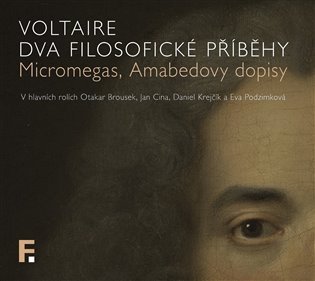 Levně Dva filosofické příběhy - Micromegas, Amabedovy dopisy - CDmp3 - Voltaire