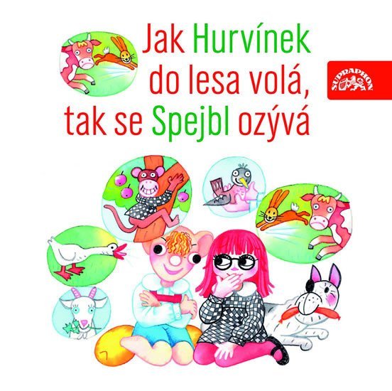 Levně Jak Hurvínek do lesa volá, tak se Spejbl ozývá - CD - Miloš Kirschner