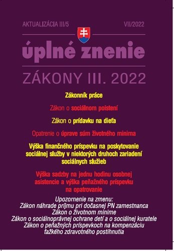 Levně Aktualizácia III/5 2022 – Sociálne poistenie, Zákonník práce