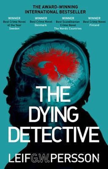 The Dying Detective, 1. vydání - Leif G. W. Persson