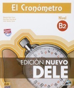 Levně El Cronometro Nueva Ed. B2 Libro con MP3 CD - AA.VV.