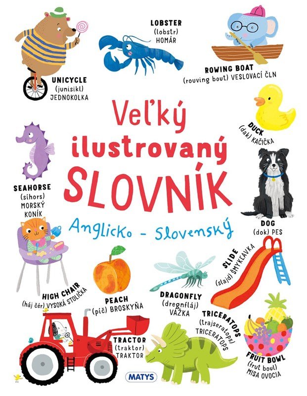 Levně Veľký ilustrovaný slovník Anglicko - Slovenský