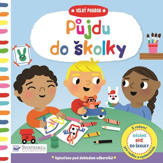 Půjdu do školky - Velký pokrok - Marion Cocklico