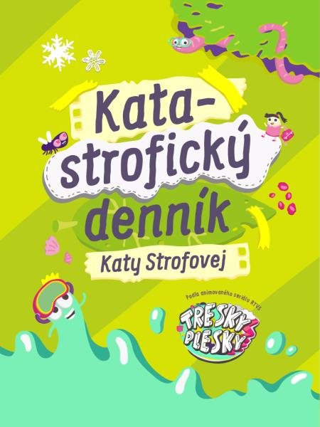 Levně Katastrofický denník Katy Strofovej - Kata Strofová