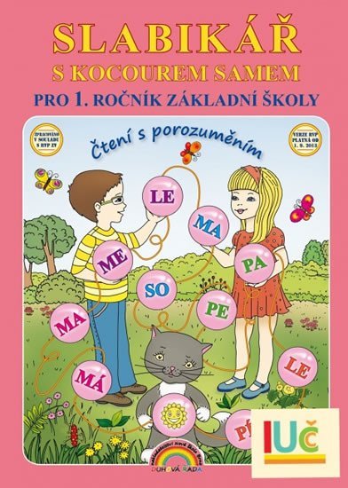 Slabikář s kocourem Samem pro 1. ročník ZŠ, Čtení s porozuměním (mechová vazba) - Lenka Andrýsková