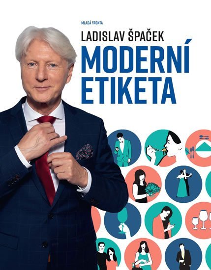 Levně Moderní etiketa - Ladislav Špaček