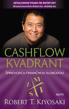 Cashflow kvadrant - Robert Toru Kiyosaki
