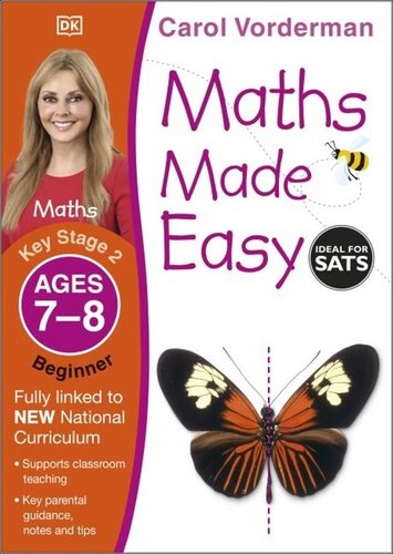 Levně Maths Made Easy: Beginner, Ages 7-8 - Carol Vonderman
