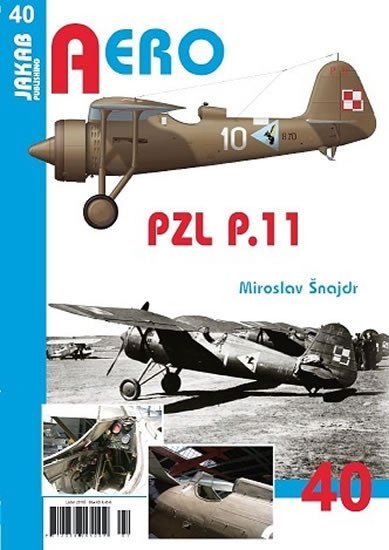 Levně PZL P.11 - Miroslav Šnajdr