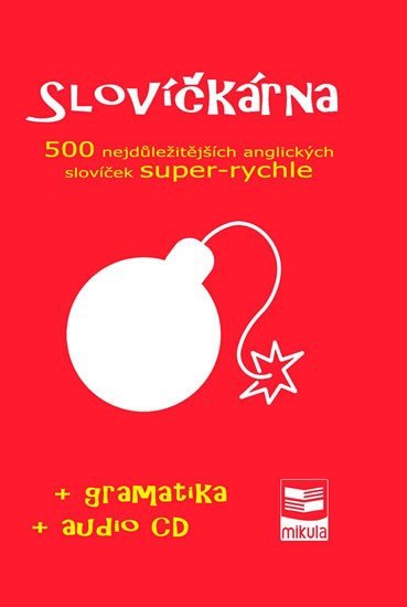 Slovíčkárna - 500 nejdůležitějších anglických slovíček super-rychle + CD - Jan Cibulka