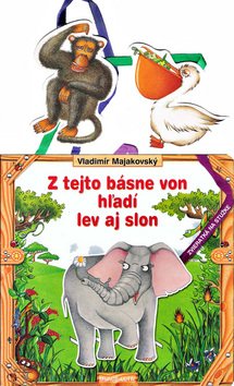 Levně Z tejto básne von hľadí lev i slon - Vladimír Majakovský; Taťjana Azarčíková
