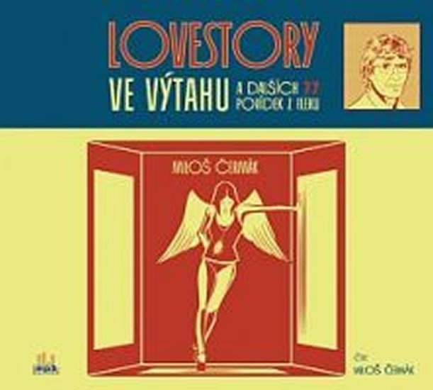 Lovestory ve výtahu a dalších 77 povídek z fleku - CDmp3 - Miloš Čermák