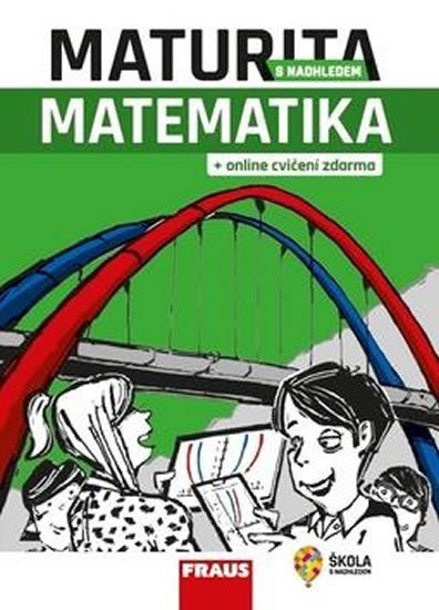 Levně Matematika - Maturita s nadhledem