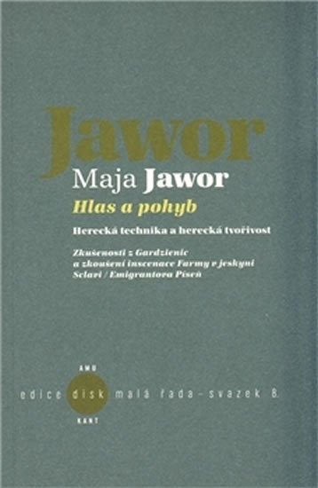 Levně Hlas a pohyb - Maja Jawor