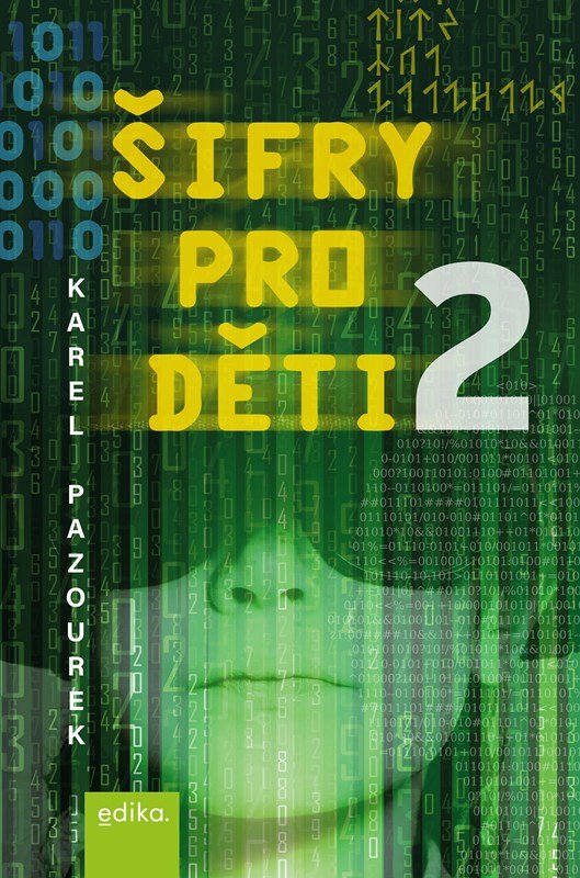 Levně Šifry pro děti 2 - Karel Pazourek