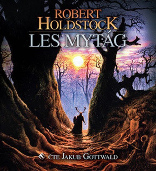 Les mytág - CDmp3 (Čte Jakub Gottwald) - Robert Holdstock