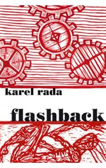 Levně Flashback - Karel Rada