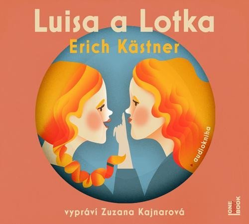 Luisa a Lotka - CDmp3 (Čte Zuzana Kajnarová) - Erich Kästner