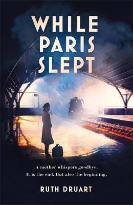Levně While Paris Slept - Ruth Druart