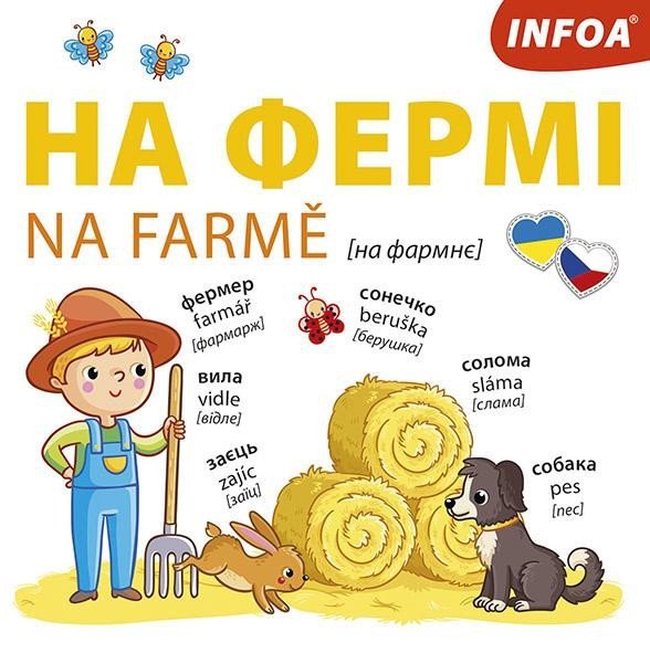 Levně Na farmě Ukrajinsko-české leporelo