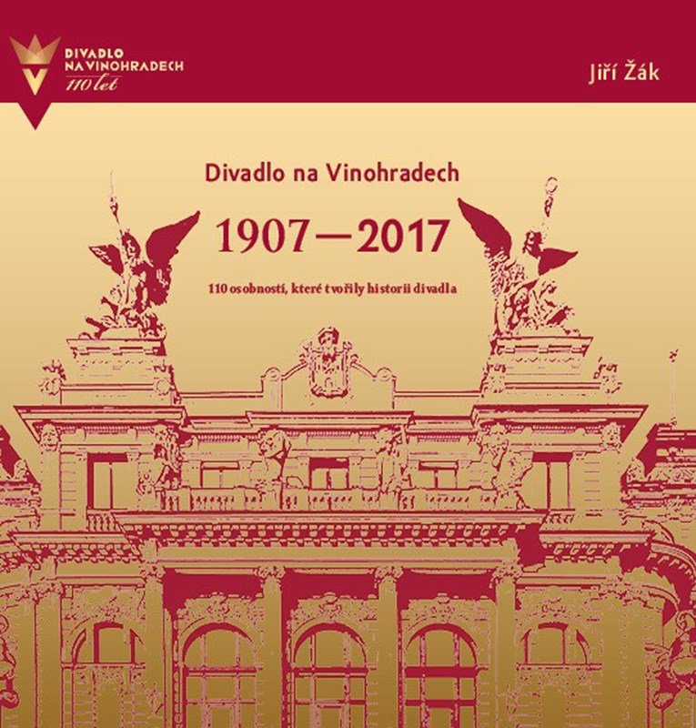 Levně Divadlo na Vinohradech 1907-2017 - autorů kolektiv